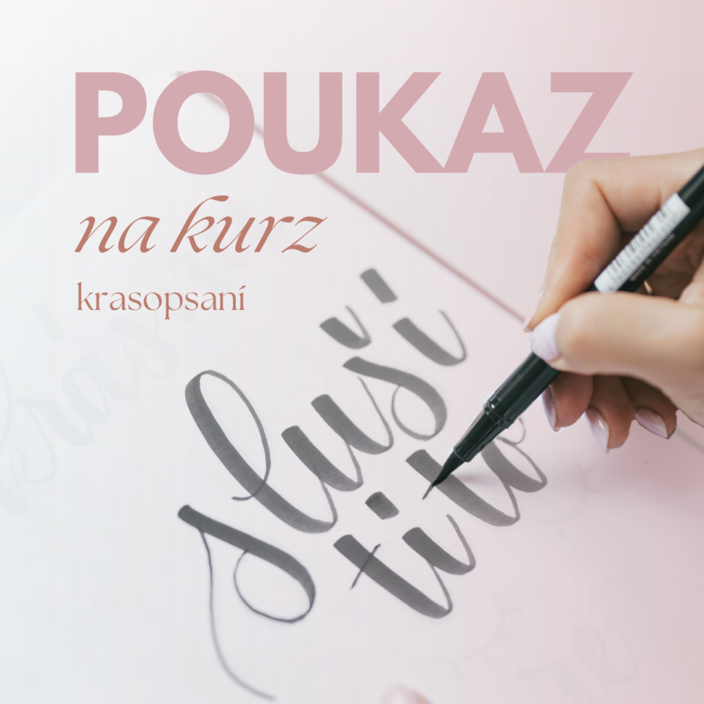 Vánoční termíny doručení pod 🎄 2025 3 Dárková poukázka na kurz krasopsaní